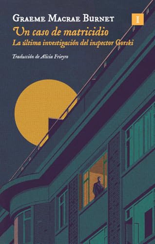 Un caso de matricidio: La última investigación del inspector Gorski (Paperback)