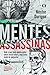 Mentes Assassinas by Néstor Durigon