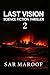 Last Vision 2: A Science Fi...