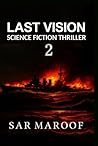 Last Vision 2: A Science Fiction Thriller