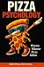 Pizza Psychology: Warum Män...
