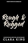 Rough & Rugged: A...