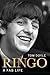 Ringo: A Fab Life
