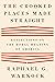 The Crooked Places Made Straight by Raphael G. Warnock