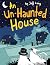 An Un-Haunted House by Jeff Lang