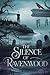 The Silence of Ravenwood (Horror)