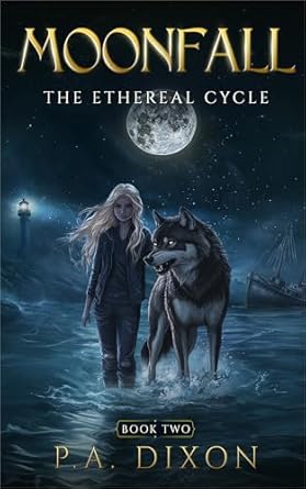 Moonfall (The Ethereal Cycle #2)