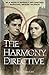 The Harmony Directive: A Da...