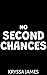 No Second Chances