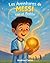 Las Aventuras de Messi con el Balón by Andrew Carter