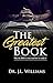 The Greatest Book: Why the ...