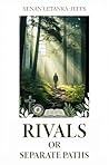 Rival Or Separate...