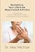 Reclaiming Your Life from R...