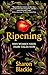 Ripening: Why Women Need Fairy Tales Now