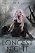 The Longest Night by Grace of Darkness The Longest Night by Grace of Darkness