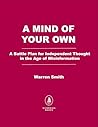 A Mind of Your Own by Warren Smith