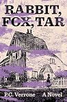 Rabbit, Fox, Tar:...