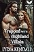 Trapped with her Highland Villain by Lydia Kendall Trapped with her Highland Villain by Lydia Kendall