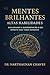 Mentes Brilhantes - Altas Habilidades:: Explorando a Superdotação e seu Impacto nas Vidas Humanas (Portuguese Edition)