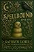 Spellbound: Book Two (A Winter Paranormal Novella)