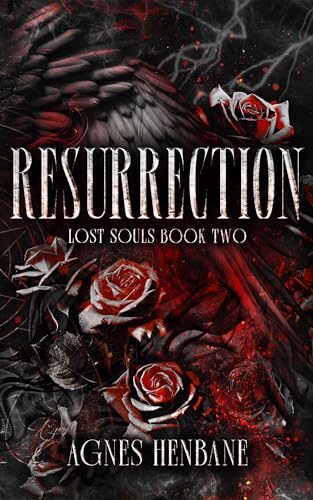Resurrection (Lost Souls Book 2)