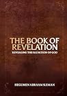 The Book of Revelation by Hegumen Abraam Sleman The Book of Revelation by Hegumen Abraam Sleman