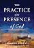 The Practice of the Presence of God: 325th Anniversary Edition