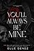 You'll Always Be Mine: Dark Stalker Romance (Blackthorne Sinners Book 1)