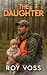 The Daughter: From Tragedy ...