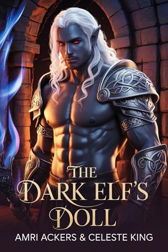 The Dark Elf’s Doll (Kindle Edition)