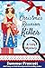 Christmas Reunion Killer (Home Again Cozy Mysteries #1) by Summer Prescott