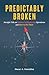 Predictably Broken: Straight Talk on Failures in Biopharma Operations and How to Fix Them