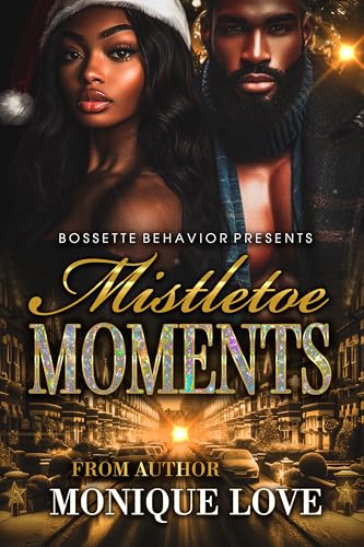 Mistletoe Moments (Kindle Edition)