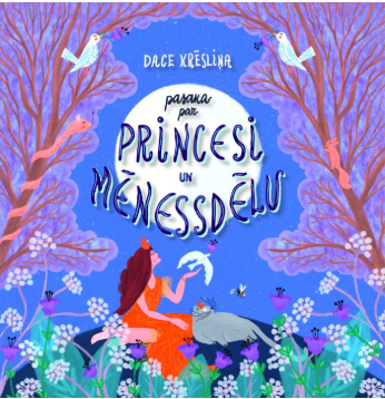 Pasaka par Princesi un Mēnessdēlu
