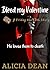 Bleed My Valentine by Alicia Dean Bleed My Valentine by Alicia Dean