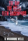 The Day The Gulls...