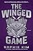 The Winged Game: A Novel