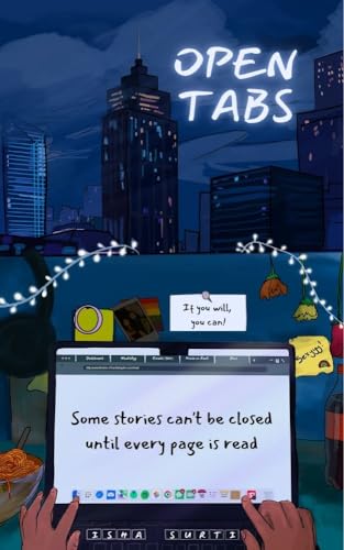 Open Tabs: Some stories can't be closed until every page is read (Kindle Edition)