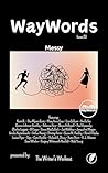 WayWords Issue 20...