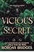 Vicious Secret: A Dark Romance (Obsidian Order)