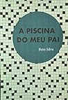 A PISCINA DO MEU PAI (Portuguese Edition) Book cover for A PISCINA DO MEU PAI (Portuguese Edition)