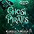 Ghost Pirates: The Mermaid Chronicles, Book 4