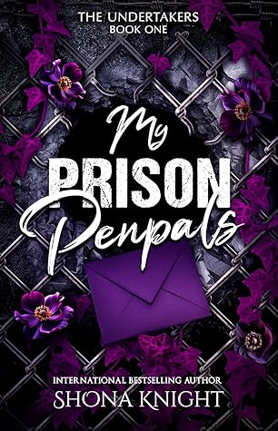 My Prison Penpals (The Undertakers #1)