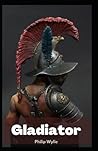 Gladiator: Origin...