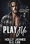Play Me