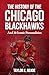 The History Of The Chicago Blackhawks by Taylor Reade