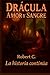 Dracula Amor y Sangre: La h...