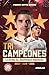 Tricampeones: La historia d...