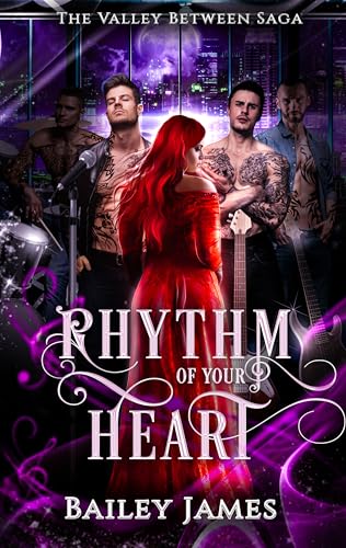 Rhythm of Your Heart (The Valley Between Saga Book 1)