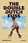 The Double Dutch ...